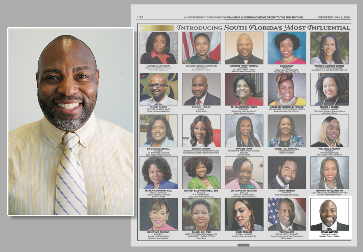 Kelvin Watson named as one of South Florida's "50 Most Influential and Powerful Black Professionals of 2020." 