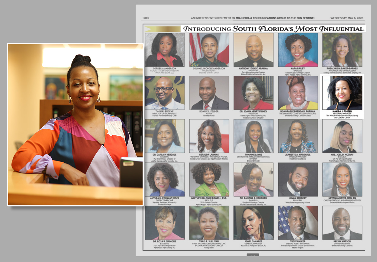 Makiba Foster named as one of South Florida's "50 Most Influential and Powerful Black Professionals of 2020." 